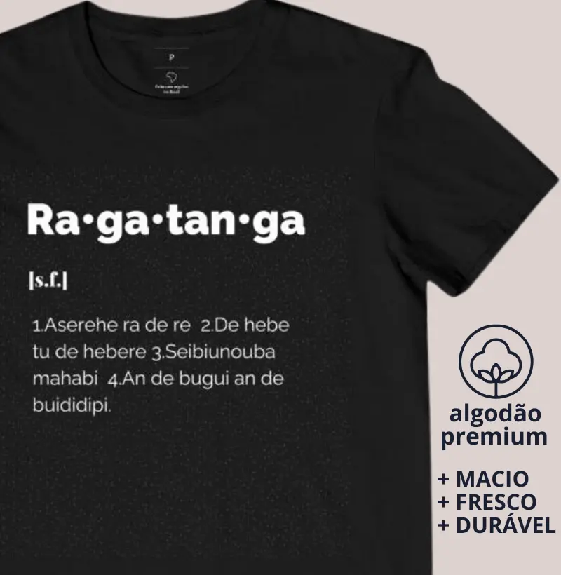 Camiseta Verbete Ragatanga