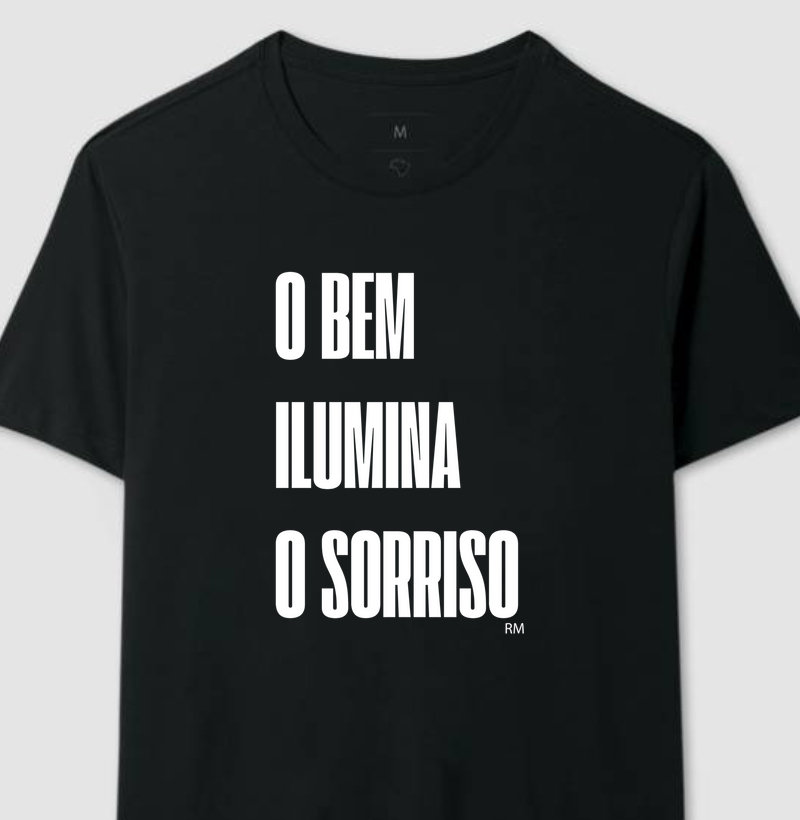 Camiseta - O Bem Ilumina o Sorriso