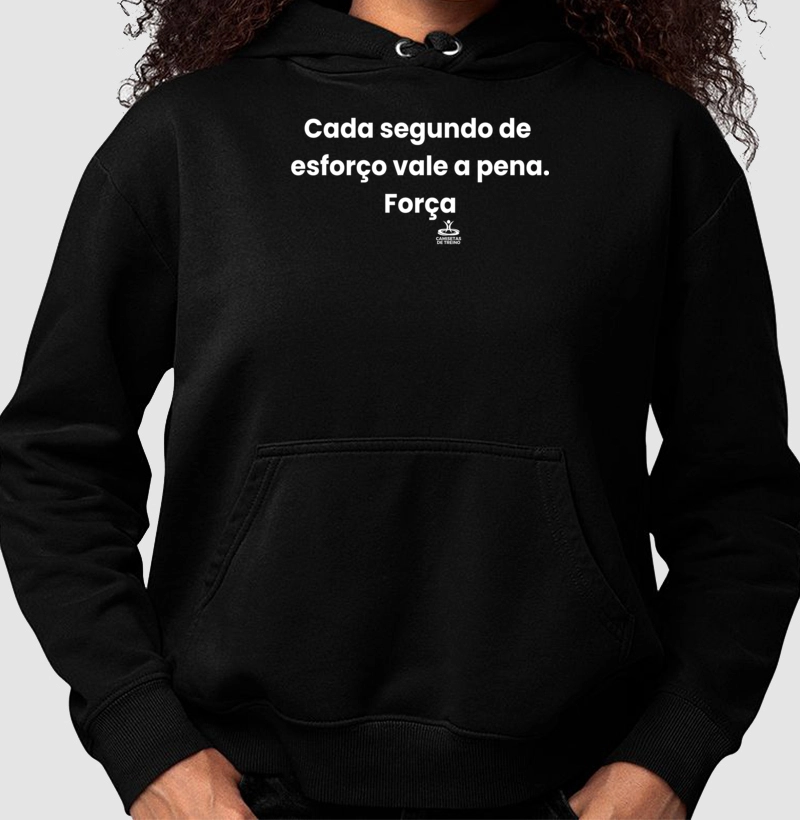 Cada segundo de esforço vale a pena. Força