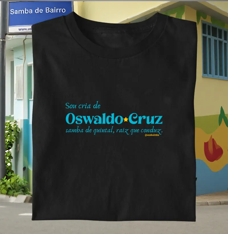 Sou cria de Oswaldo Cruz RJ