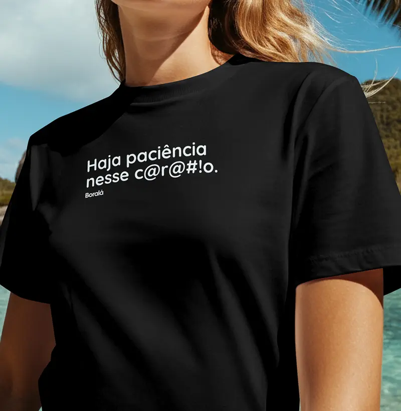 Haja paciência nesse c@r@#!o.