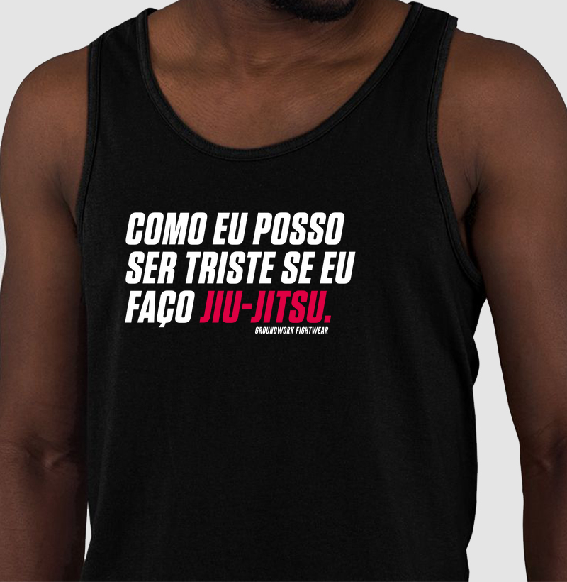 Como posso ser triste se faço jiu-jitsu