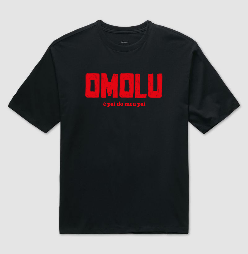 OMOLU é pai do meu pai