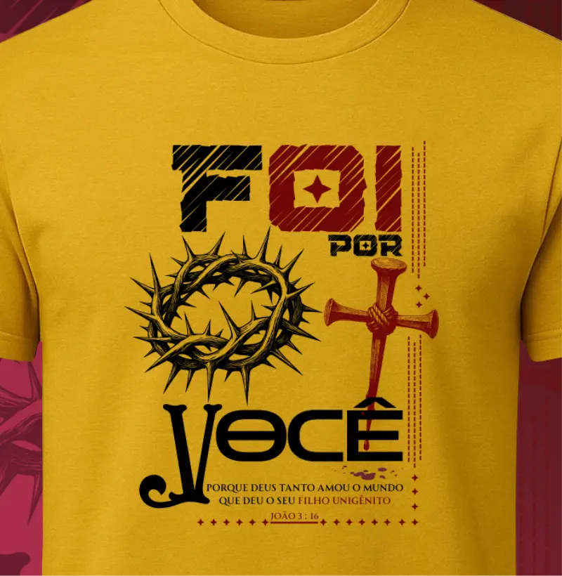 Camiseta foi por você