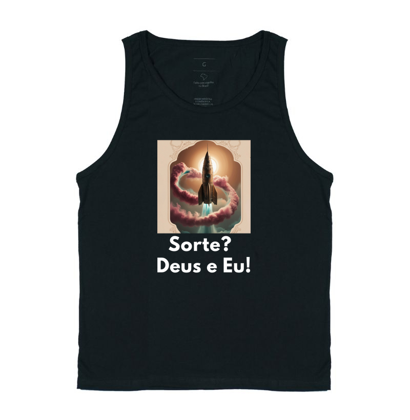 Sorte? Deus e Eu!
