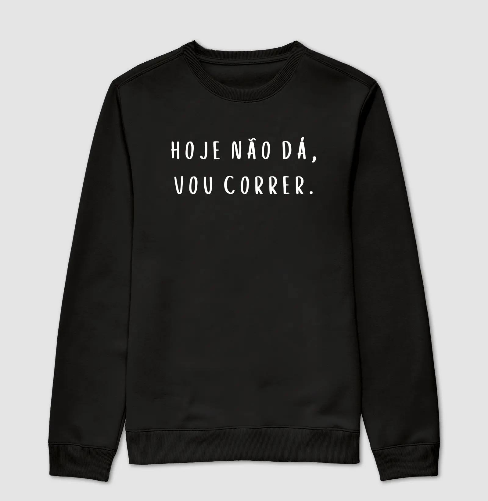 HOJE NÃO DÁ VOU CORRER