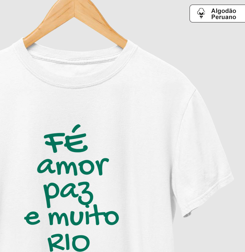 FÉ, AMOR, PAZ E MUITO RIO