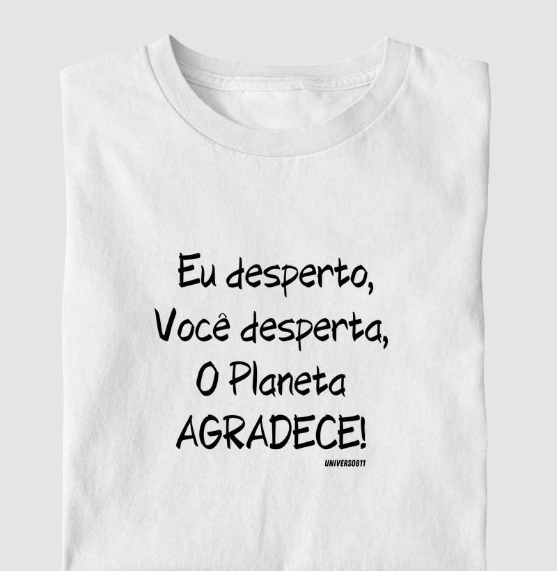 O planeta agradece