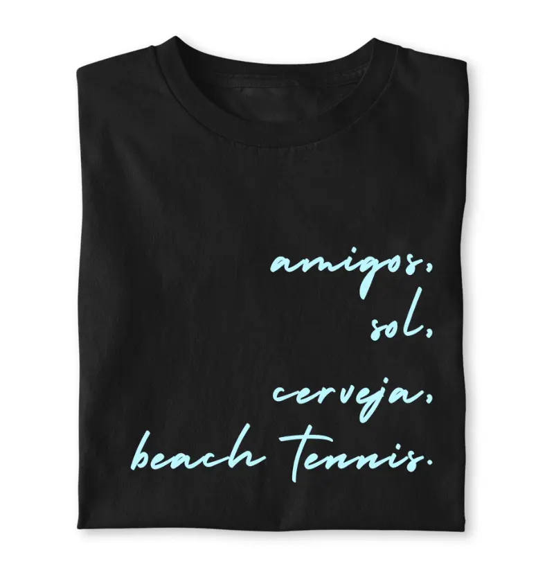 Camiseta frase beach tennis amigos 