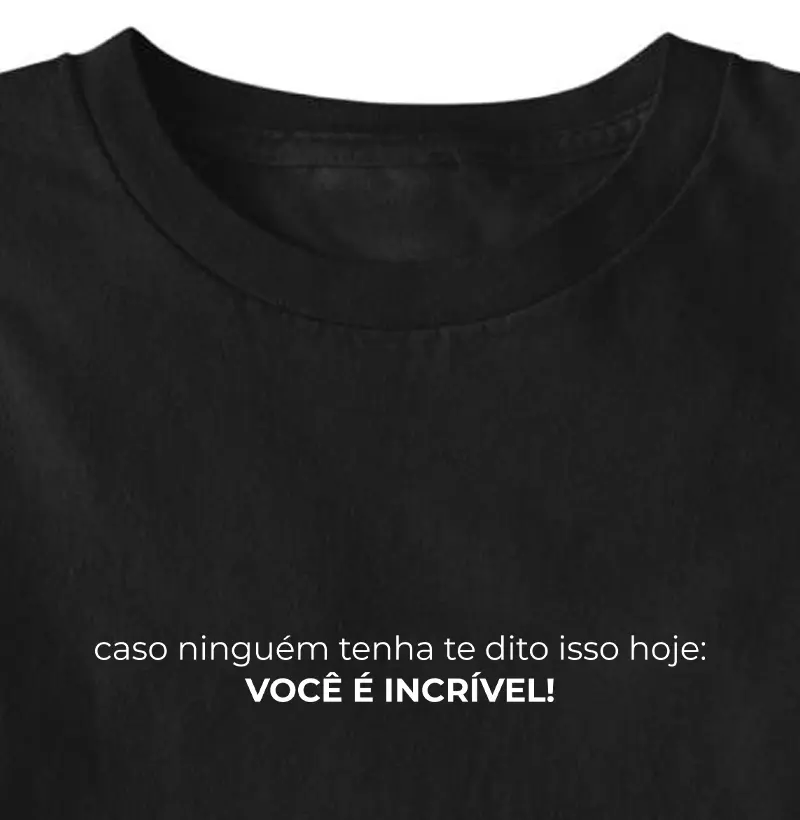 Você é incrível