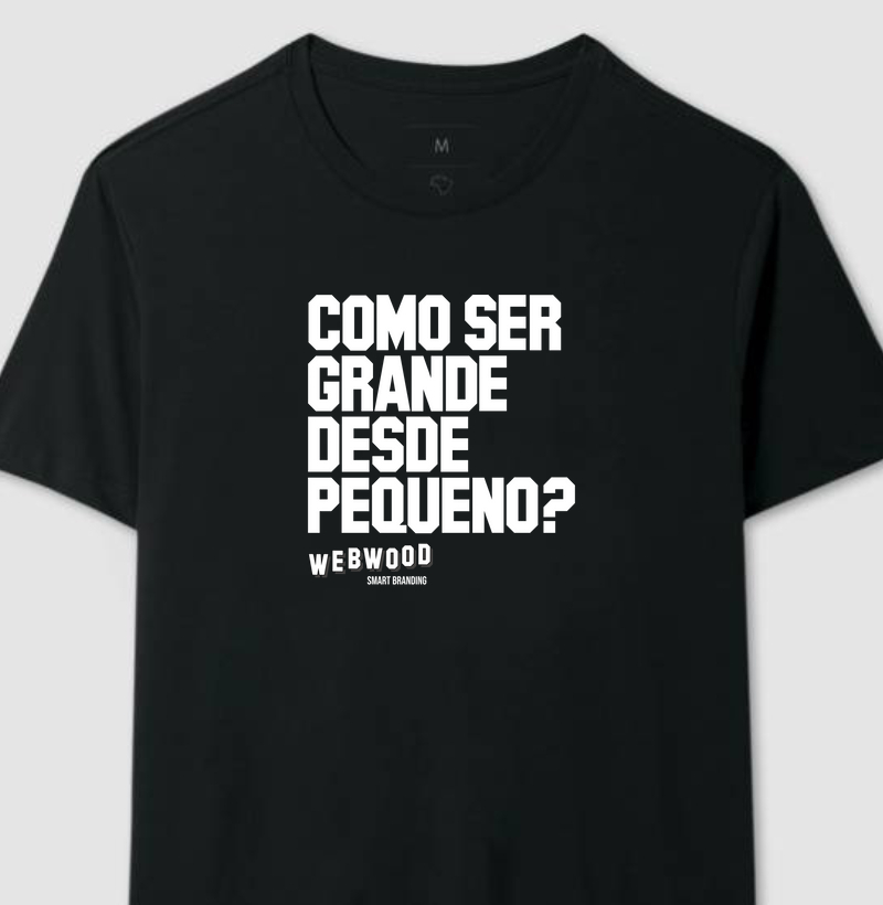 Seja Grande desde pequeno - Webwood
