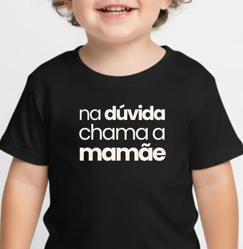 Na dúvida, chama a mamãe.
