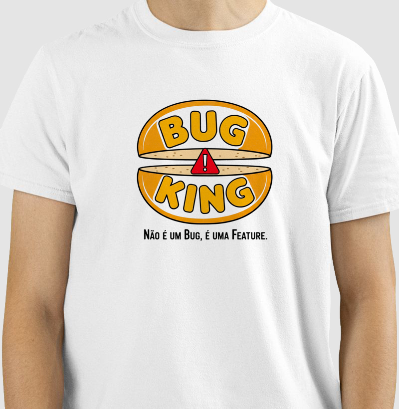 Bug King – Não é um Bug, é uma Feature