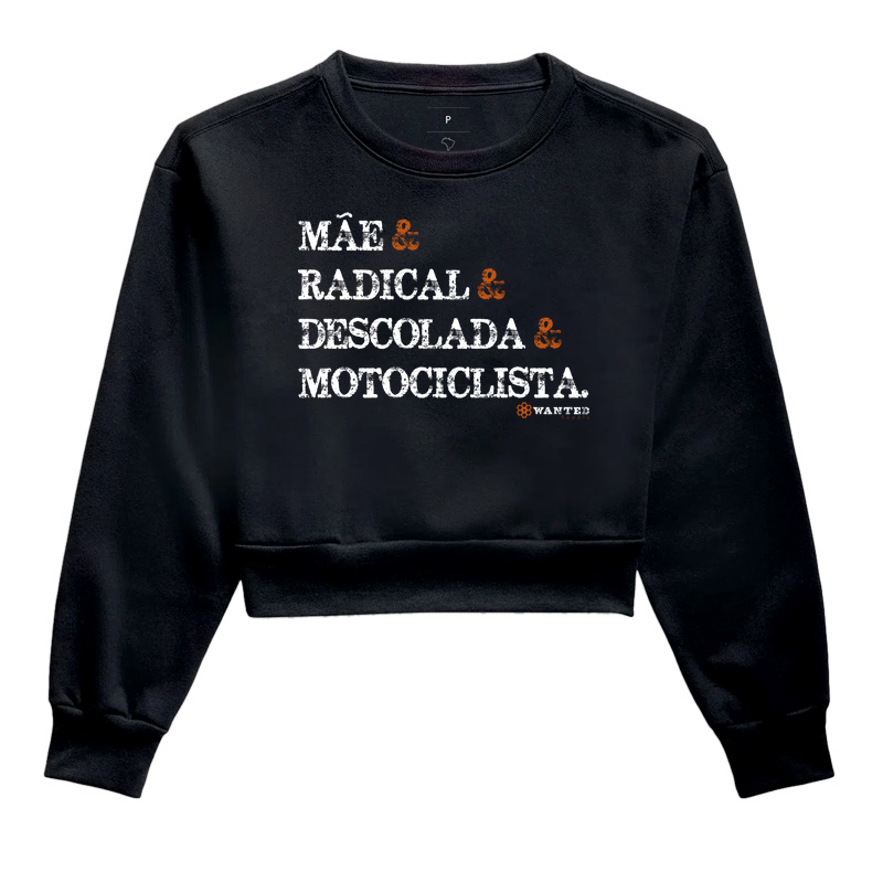 Mãe, Radical, Descolada, Motociclista