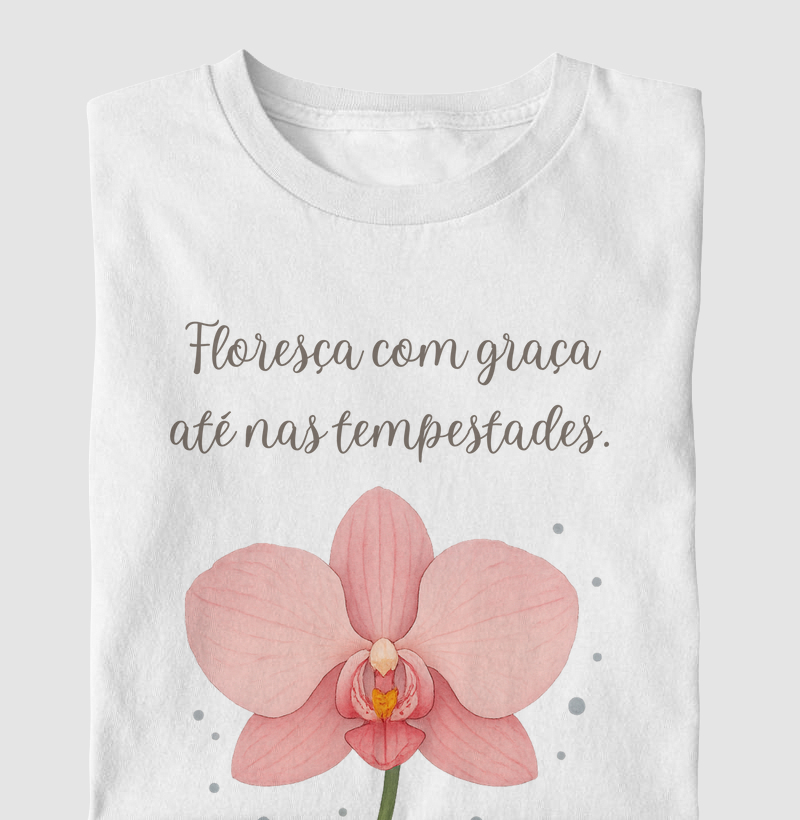 Orquídea - Floresça com graça até nas tempestades