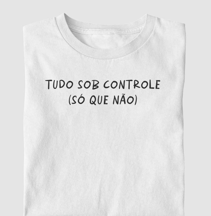 Tudo sob controle...