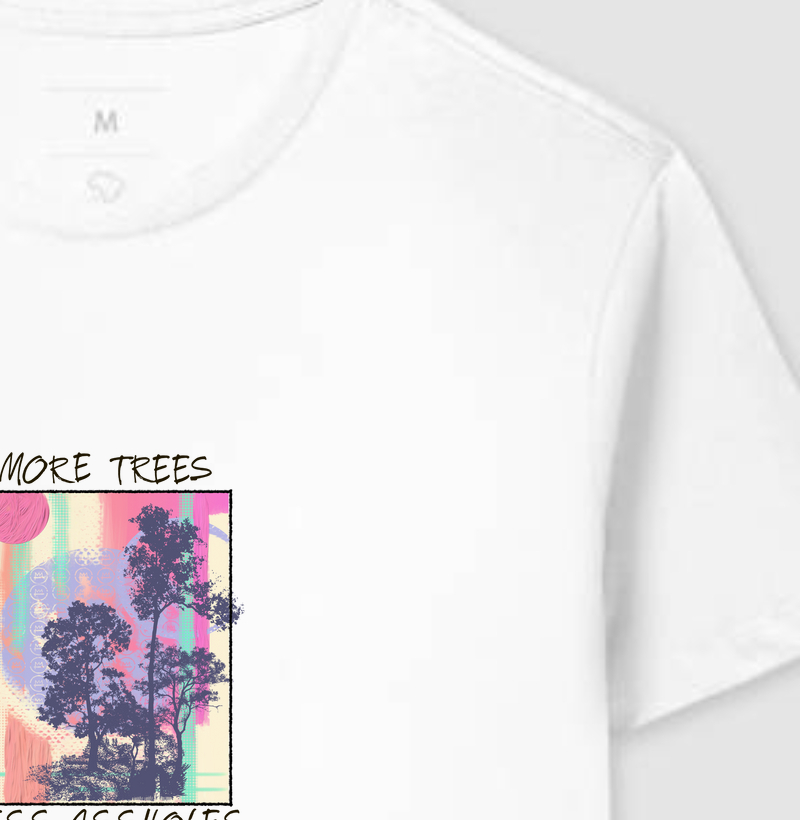 MORE TREES