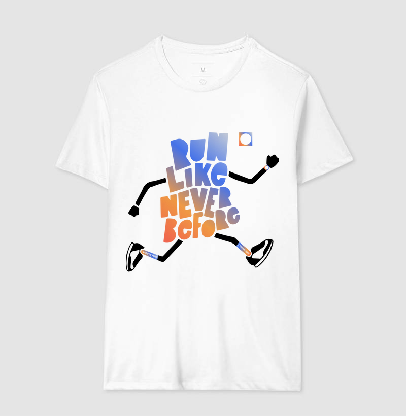 Camiseta Run Like Never Before
