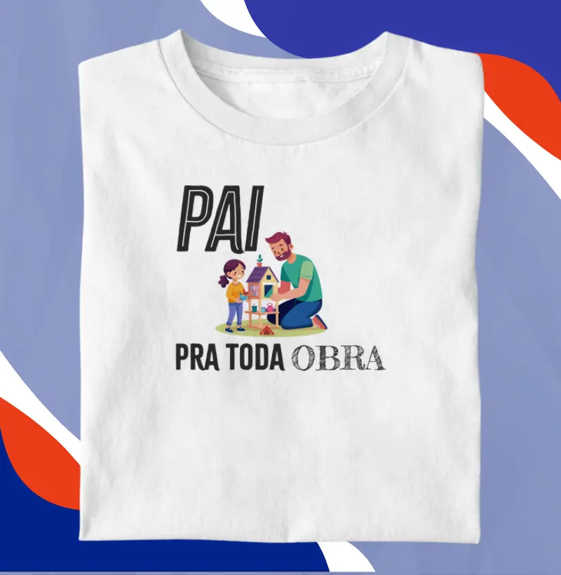 Pai Pra Toda Obra - Menina