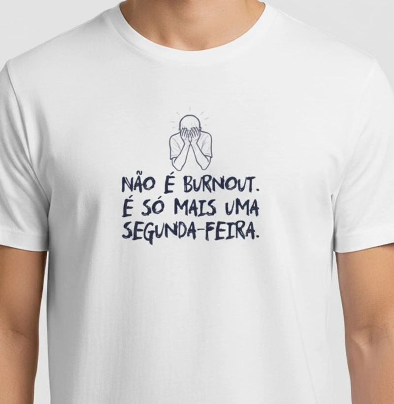 Não é Burnout