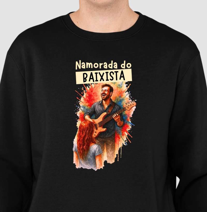 Suéter Moletom Namorada do Baixista