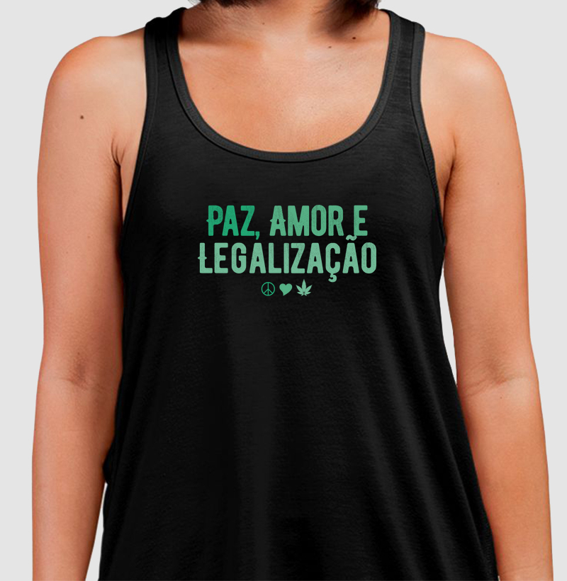 Paz, Amor e Legalização