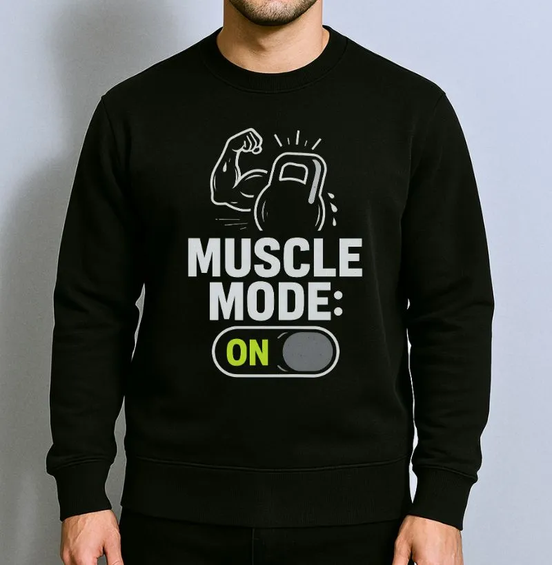Muscle Mode On