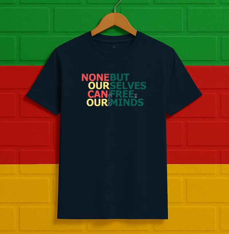 None but ourselves can free our minds - PIMA