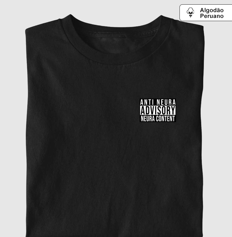 Camiseta Premium Anti Neura Advisory Minimalista