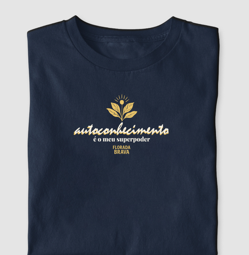 Autoconhecimento é o meu superpoder