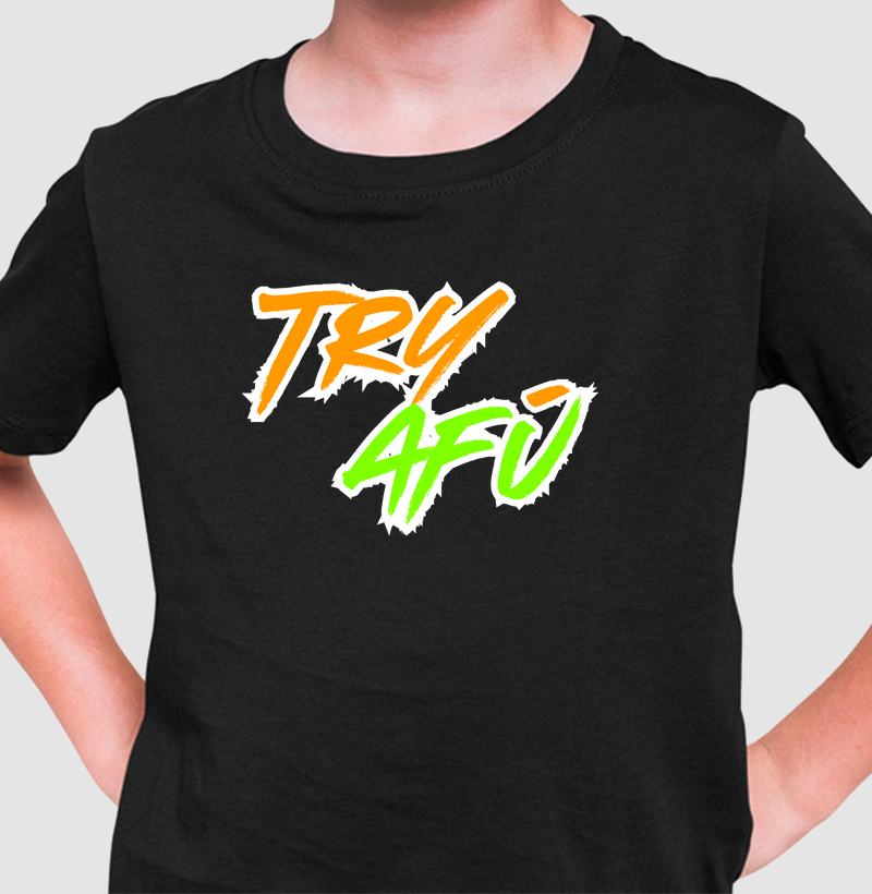 🔥🚀 Camiseta Infantil Try Afú – Estilo e atitude desde pequeno!🔥 🚀