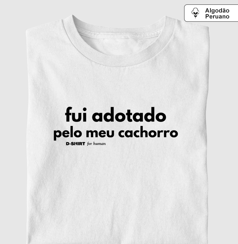 fui adotado pelo meu cachorro