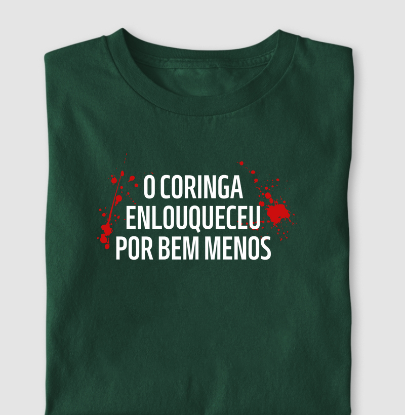 O Coringa Enlouqueceu Por Bem Menos