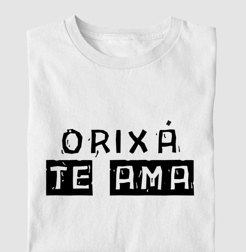 Camiseta Orixá Te Ama!