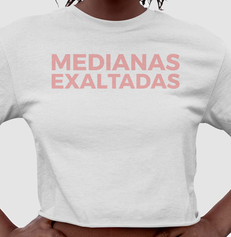 Medianas Exaltadas