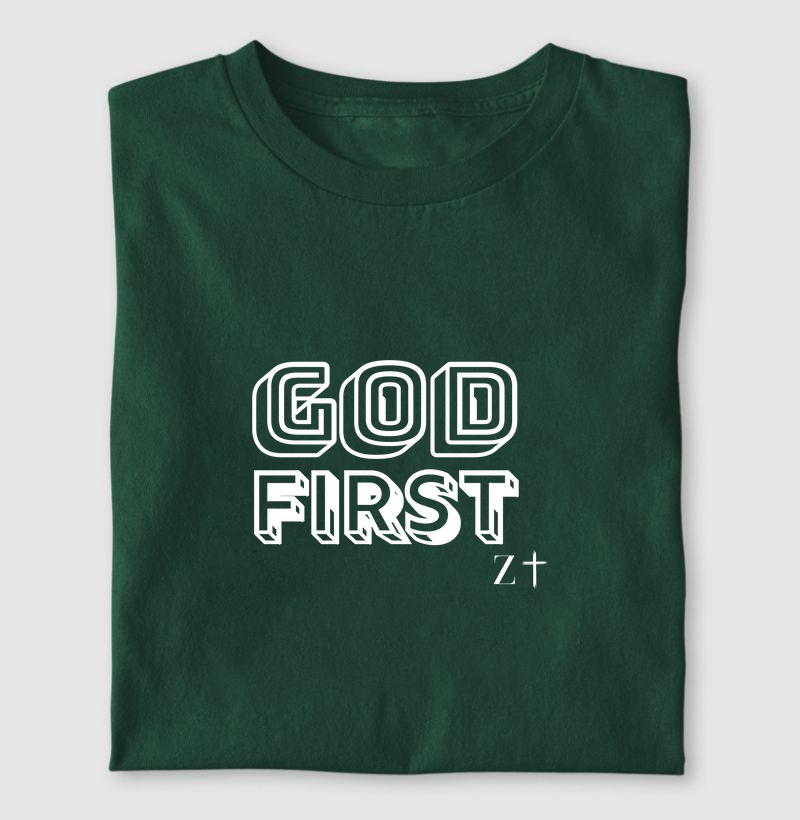 GOD FIRST (Deus em primeiro lugar)