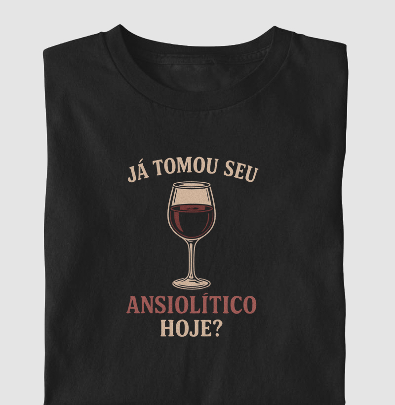 JA TOMOU SEU ANSIOLÍTICO HOJE?