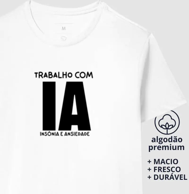 Camiseta Trabalho com IA
