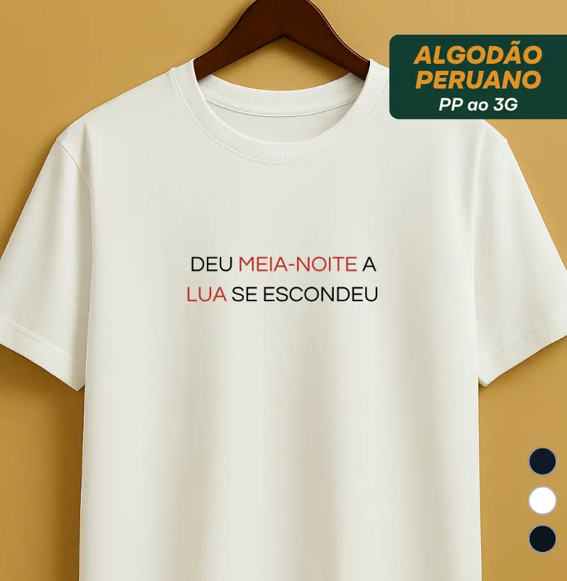 Deu meia-noite a lua se escondeu
