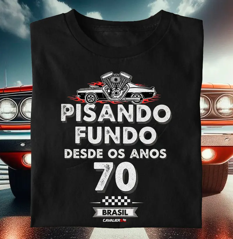 Pisando fundo desde os anos 70