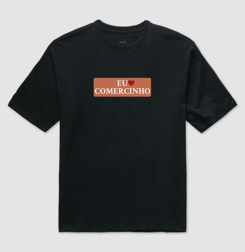 Eu Amo | Comercinho