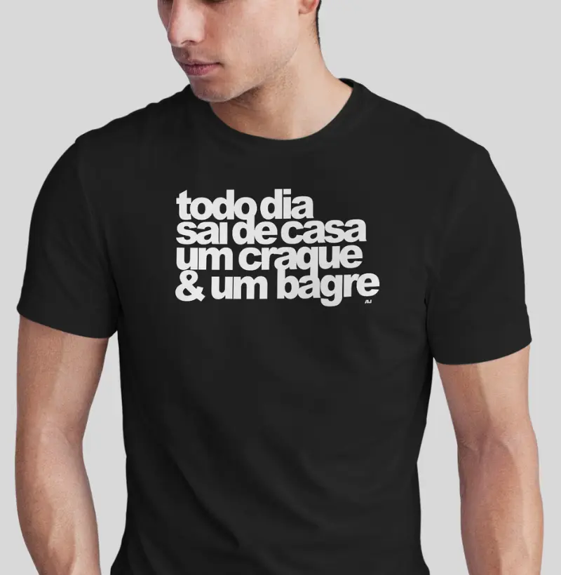 Todo Dia Sai de Casa um Craque e um Bagre