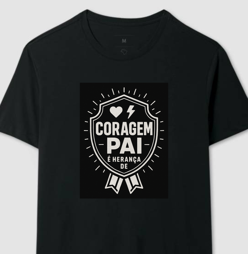 Camisa Pai Coragem