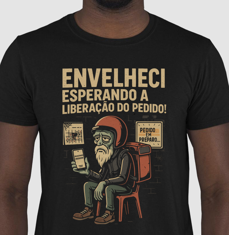 Envelheci esperando a liberação do pedido!