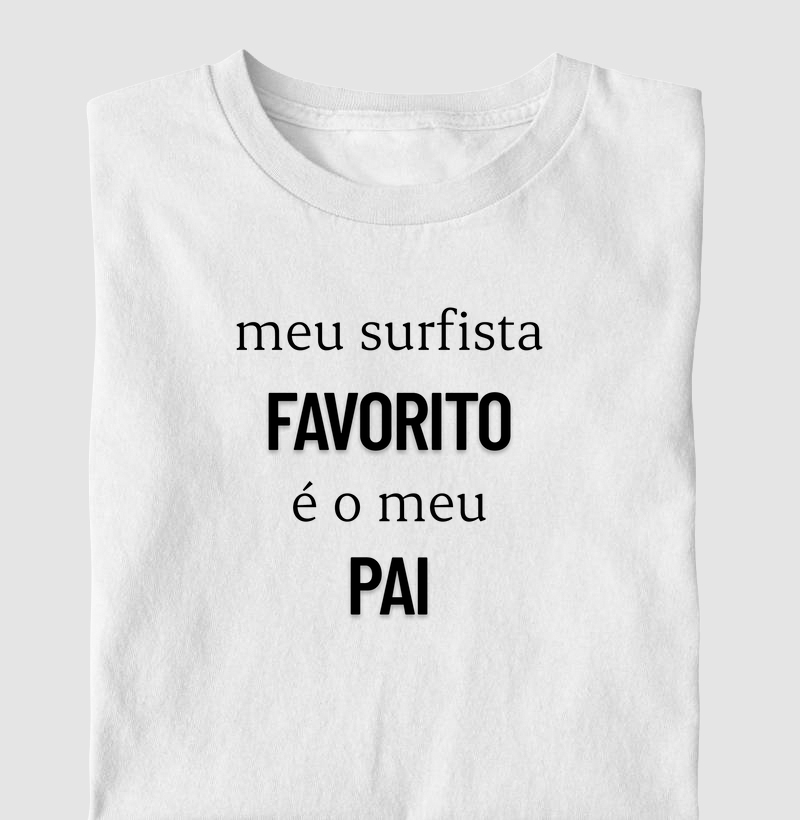 Meu surfista favorito é o meu pai