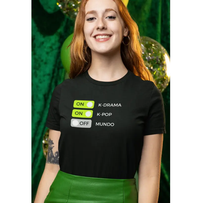 Camiseta K-Drama On, K-Pop On, Mundo Off