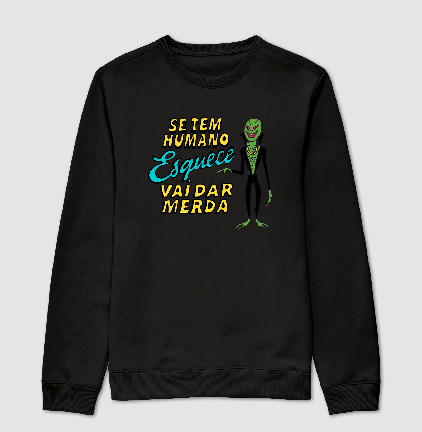 Esquece, Vai dar Merda