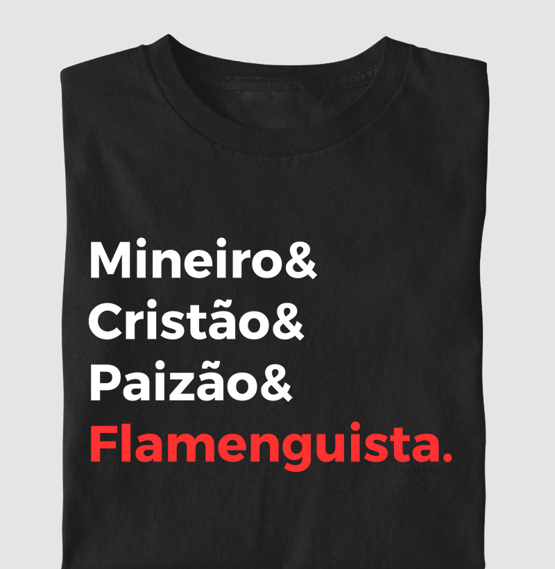 Camiseta cristã marca Eterno King com frases de fé "Mineiro, Paizão Rubro-Negro" em letras brancas