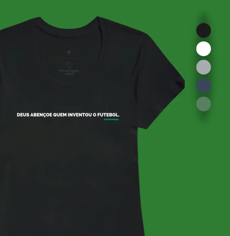 "Deus abençoe quem inventou o futebol." - Extracampo