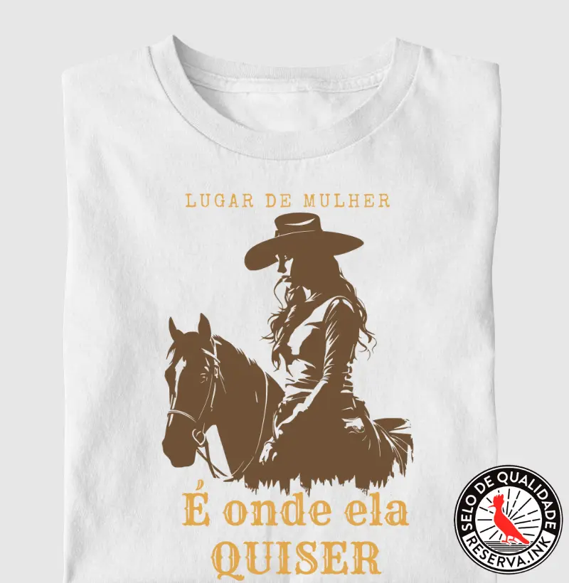 Lugar de Mulher é Onde Ela Quiser